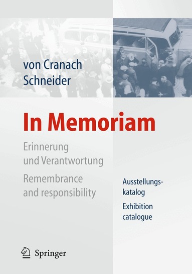 Michael von Cranach, Frank Schneider - In Memoriam, Häftad