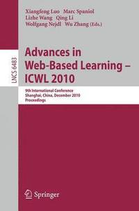 bokomslag Advances in Web-Based Learning - ICWL 2010
