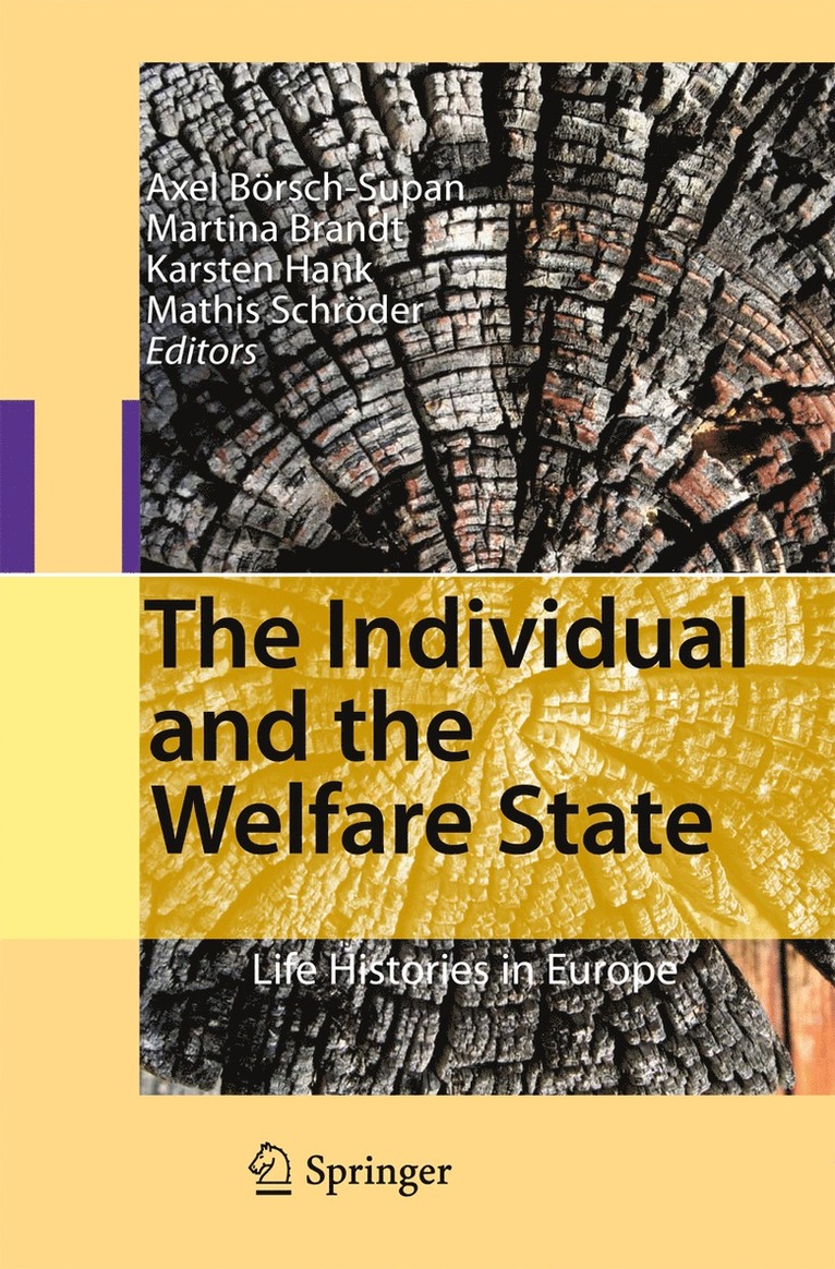 Axel Börsch-Supan, Martina Brandt, Karsten Hank, Mathis Schröder - Individual and the Welfare State, Inbunden