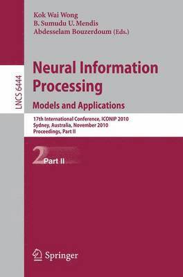 Neural Information Processing. Models and Applications 1
