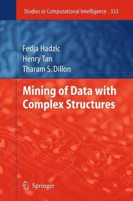 Mining of Data with Complex Structures 1