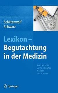 bokomslag Lexikon - Begutachtung in der Medizin