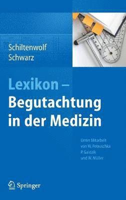 Lexikon - Begutachtung in der Medizin 1