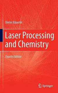 bokomslag Laser Processing and Chemistry