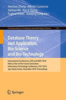 Database Theory and Application, Bio-Science and Bio-Technology 1