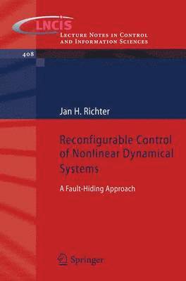 Reconfigurable Control of Nonlinear Dynamical Systems 1