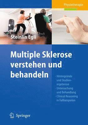 Multiple Sklerose verstehen und behandeln 1