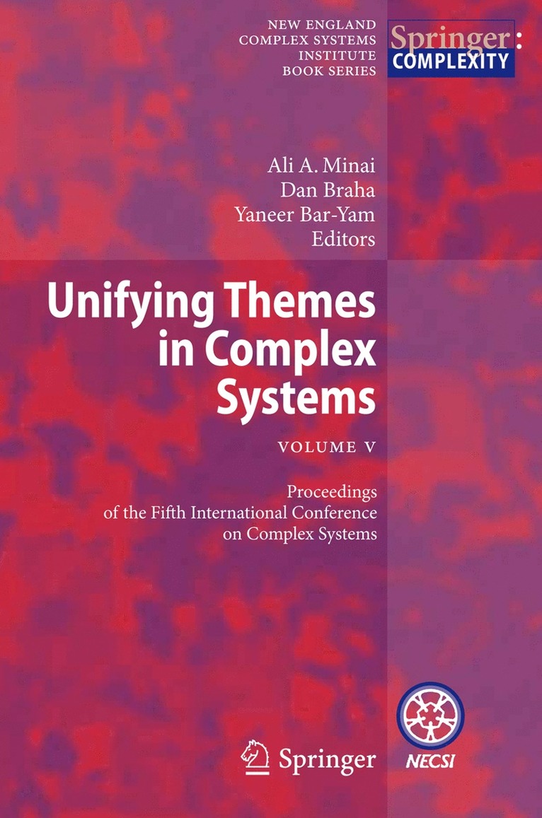 Unifying Themes in Complex Systems , Vol. V 1