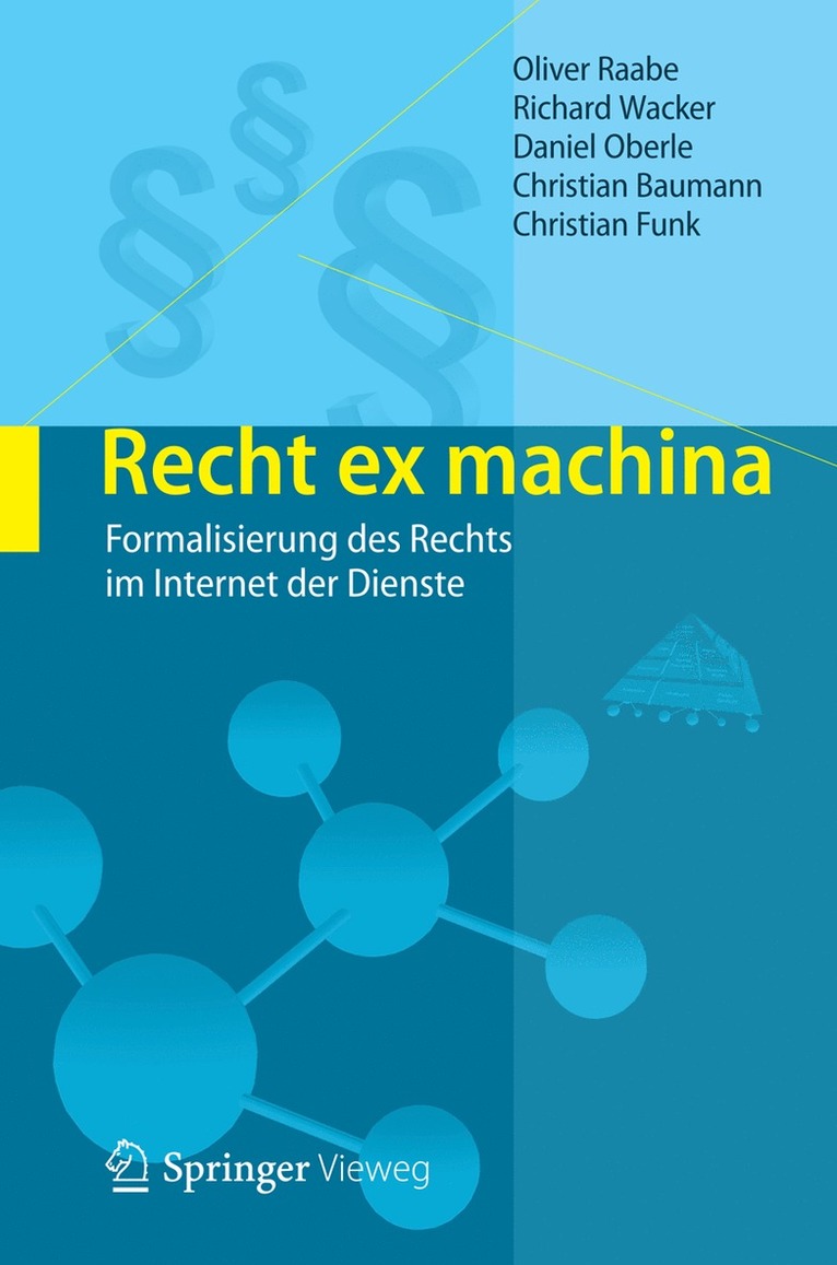 Oliver Raabe, Richard Wacker, Daniel Oberle, Christian Baumann, Christian Funk - Recht ex machina, Inbunden
