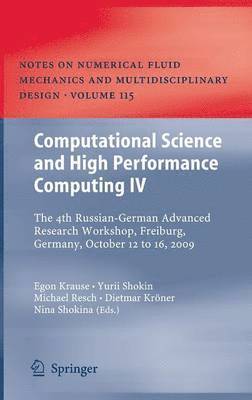 Egon Krause, Yurii Shokin, Michael M. Resch, Dietmar Kröner, Nina Shokina - Computational Science and High Performance Computing IV, Inbunden