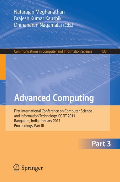 Natarajan Meghanathan, B.K. Kaushik, Dhinaharan Nagamalai - Advanced Computing, Häftad