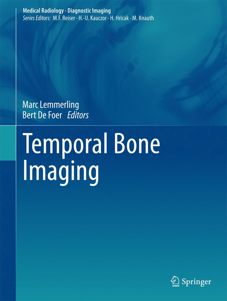 Marc Lemmerling, Bert de De Foer, Bert De De Foer - Temporal Bone Imaging, Inbunden