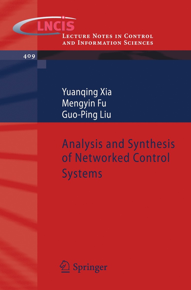 Analysis and Synthesis of Networked Control Systems 1