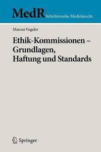 bokomslag Ethik-Kommissionen -  Grundlagen, Haftung und Standards