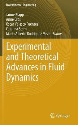 bokomslag Experimental and Theoretical Advances in Fluid Dynamics