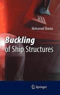 bokomslag Buckling of Ship Structures