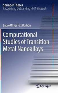 bokomslag Computational Studies of Transition Metal Nanoalloys