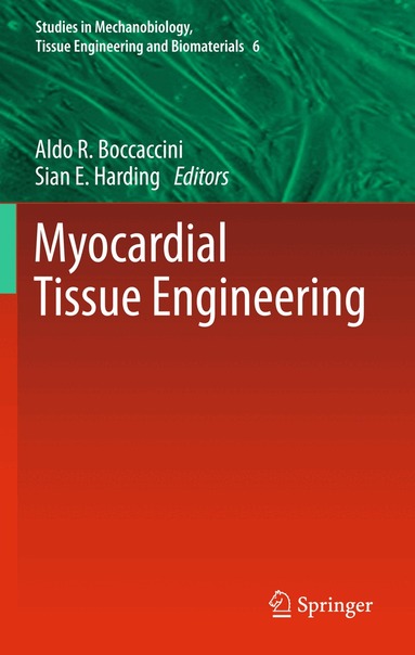 Aldo R. Boccaccini, Sian Harding - Myocardial Tissue Engineering, Inbunden