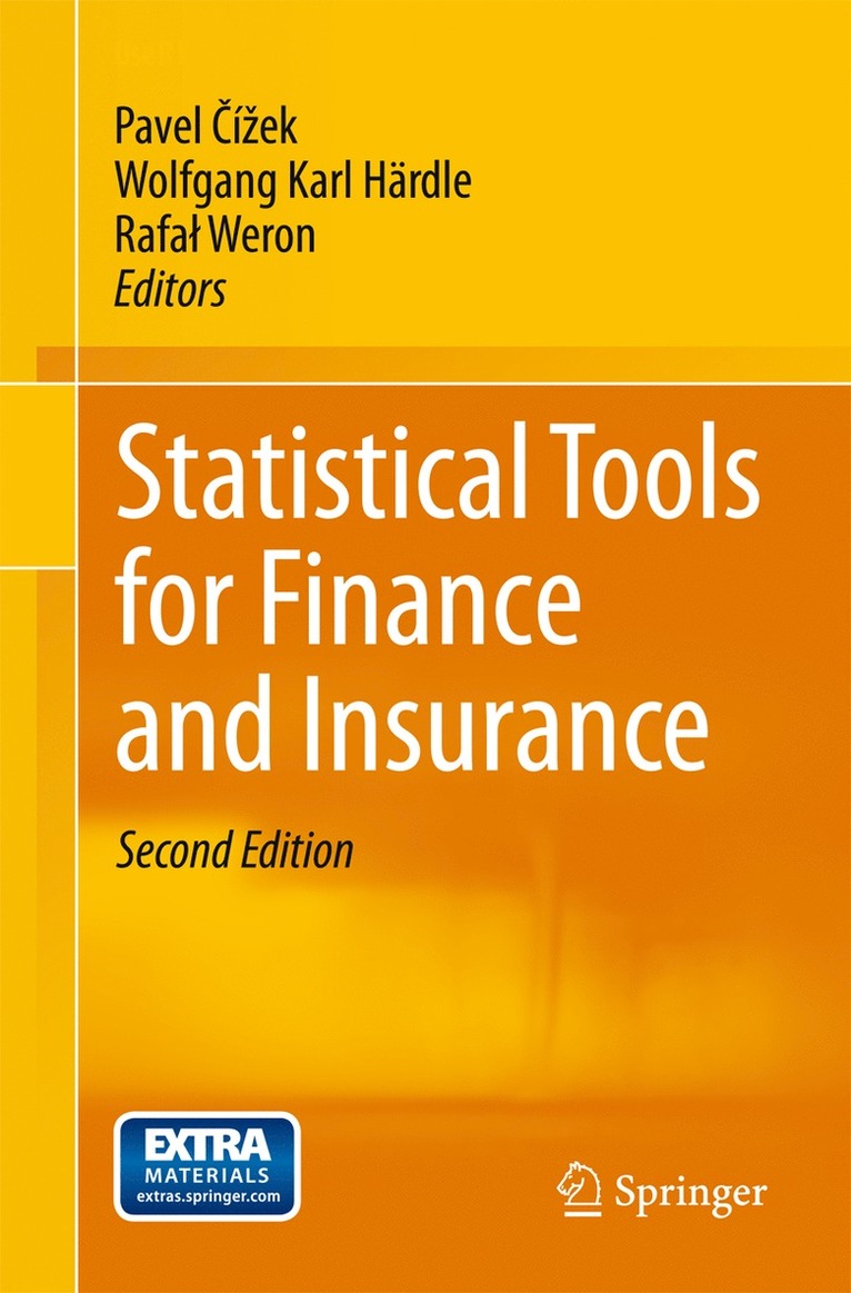 Pavel Cizek, Wolfgang Karl Härdle, Rafał Weron, Wolfgang Karl Hardle, Rafa¿ Weron - Statistical Tools for Finance and Insurance, Häftad