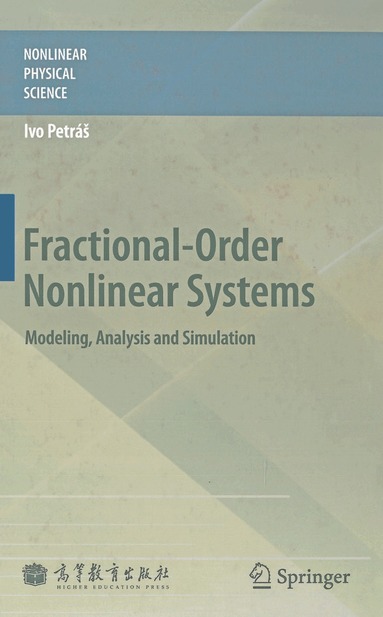 Ivo Petráš - Fractional-Order Nonlinear Systems, Inbunden