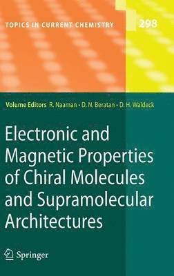Electronic and Magnetic Properties of Chiral Molecules and Supramolecular Architectures 1