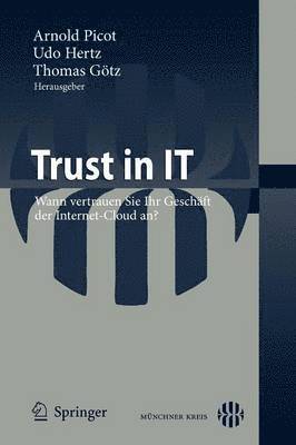 Arnold Picot, Udo Hertz, Thomas Götz - Trust in IT, Häftad