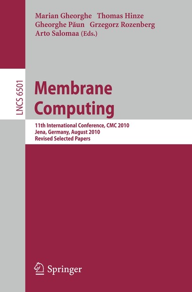 Marian Gheorghe, Thomas Hinze, Gheorghe Păun, Grzegorz Rozenberg, Arto Salomaa - Membrane Computing, Häftad