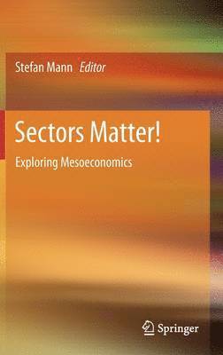 Stefan Mann - Sectors Matter!, Inbunden