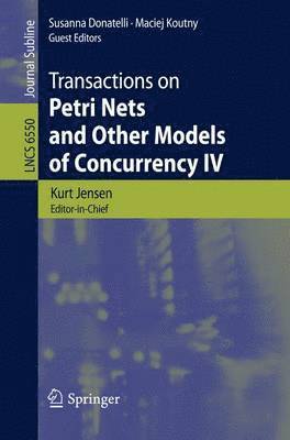 Transactions on Petri Nets and Other Models of Concurrency IV 1