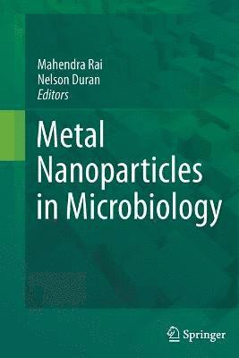 bokomslag Metal Nanoparticles in Microbiology