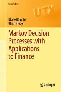 bokomslag Markov Decision Processes with Applications to Finance