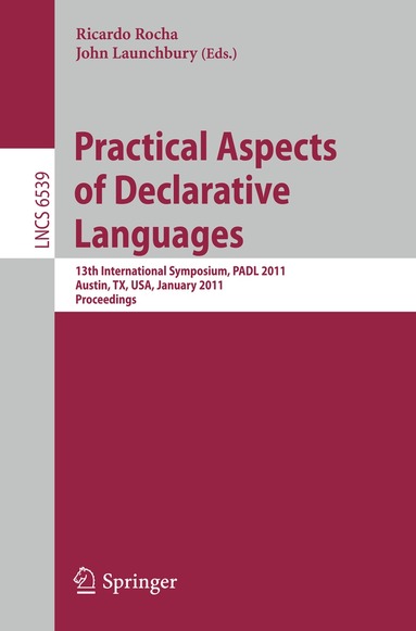 Ricardo Rocha, John Launchbury - Practical Aspects of Declarative Languages, Häftad