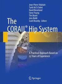 bokomslag The CORAIL (R) Hip System