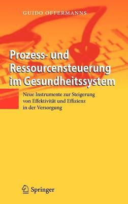 Prozess- und Ressourcensteuerung im Gesundheitssystem 1