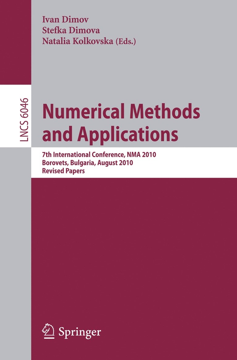 Lirkov Ivan Dimov, Stefka Dimova, Natalia Kolkovska - Numerical Methods and Applications, Häftad