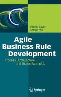 bokomslag Agile Business Rule Development