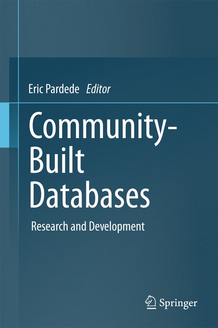 Eric Pardede - Community-Built Databases, Inbunden