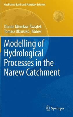Modelling of Hydrological Processes in the Narew Catchment 1