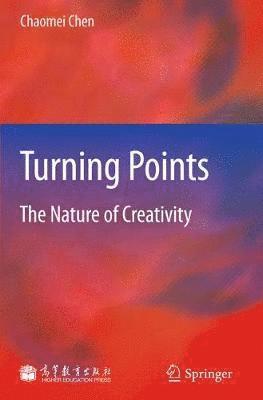Chaomei Chen - Turning Points, Inbunden
