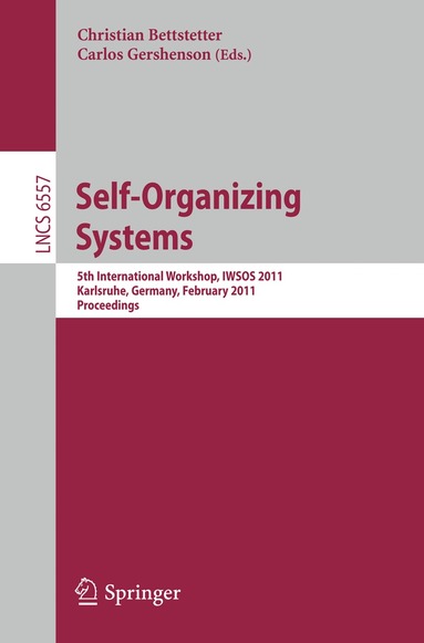 Christian Bettstetter, Carlos Gershenson - Self-Organizing Systems, Häftad