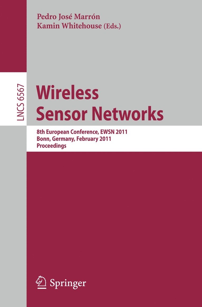Pedro José Marrón, Kamin Whitehouse, Kamin Marrón, Pedro José - Wireless Sensor Networks, Häftad
