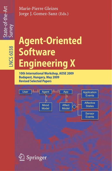 Marie-Pierre Gleizes, Jorge J. Gomez-Sanz - Agent-Oriented Software Engineering X, Häftad