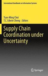 bokomslag Supply Chain Coordination under Uncertainty