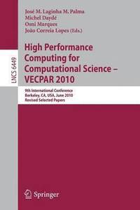 bokomslag High Performance Computing  for Computational Science -- VECPAR 2010