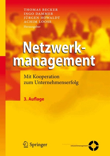 Thomas Becker, Ingo Dammer, Jürgen Howaldt, Achim Loose - Netzwerkmanagement, Inbunden