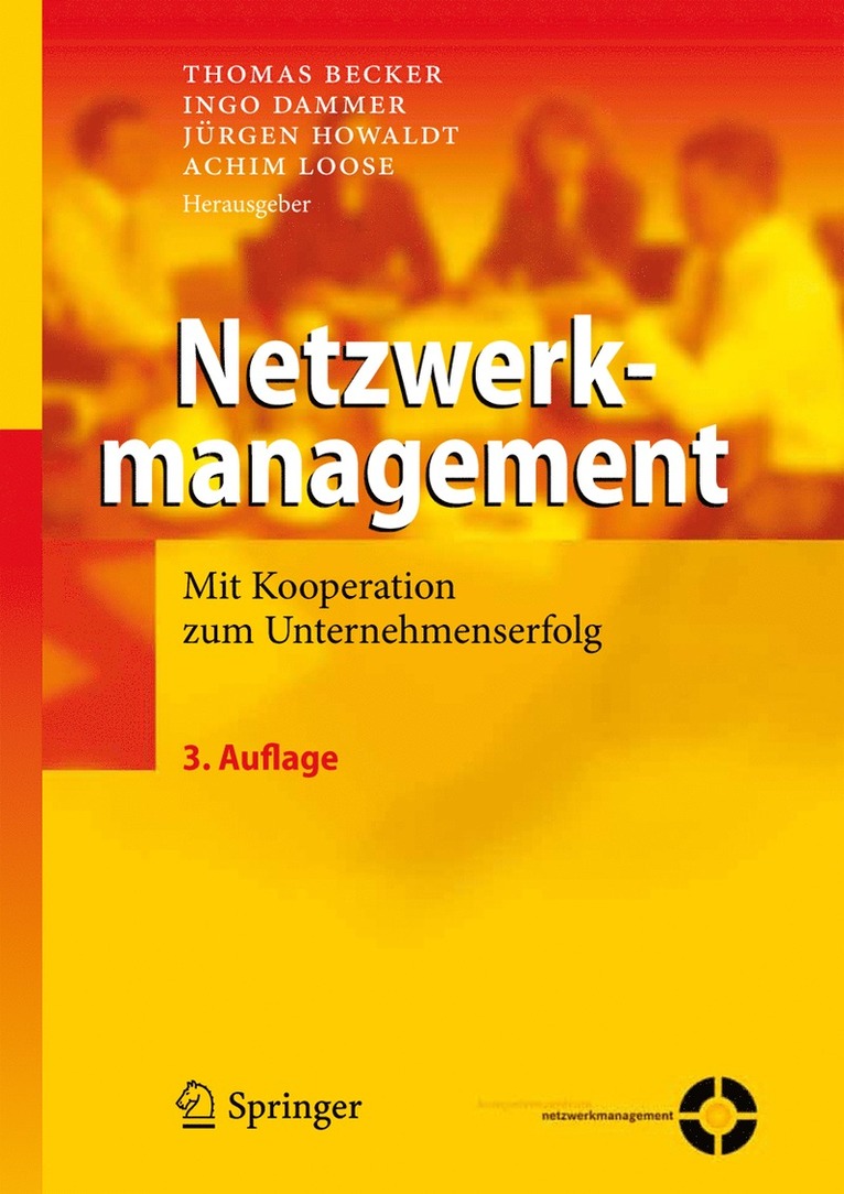 Thomas Becker, Ingo Dammer, Jürgen Howaldt, Achim Loose - Netzwerkmanagement, Inbunden