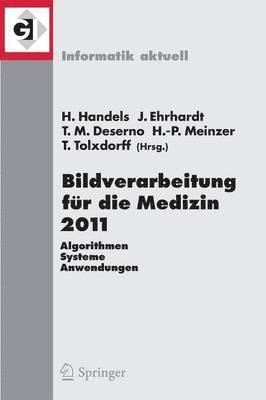 bokomslag Bildverarbeitung für die Medizin 2011