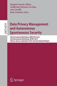 bokomslag Data Privacy Management and Autonomous Spontaneous Security