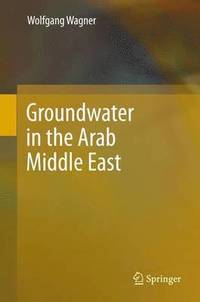 bokomslag Groundwater in the Arab Middle East