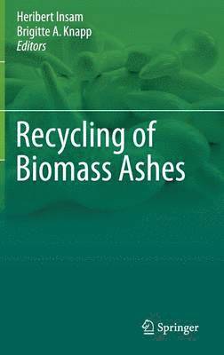 bokomslag Recycling of Biomass Ashes